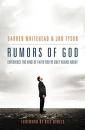 Rumors of God by Whitehead & Tyson