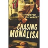 Chasing Mona Lisa
