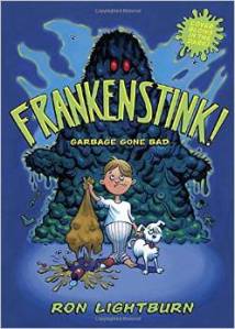 Frankenstink! Garbage Gone Bad
